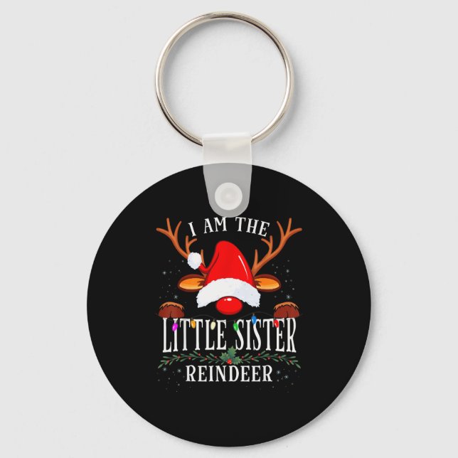 I Am The Little Sister Reindeer Christmas Family  Keychain (Front)