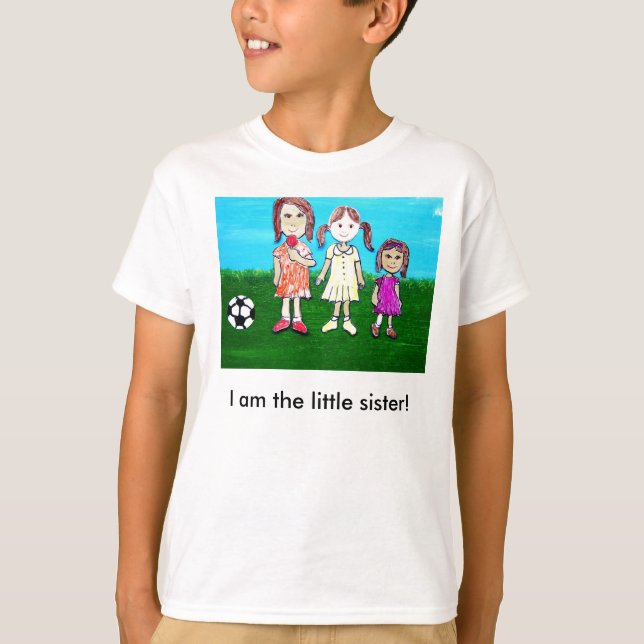 I am the little sister! T-Shirt (Front)