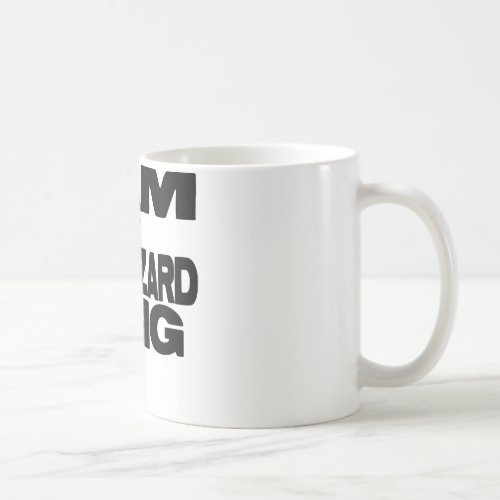 I Am The Lizard King Coffee Mug