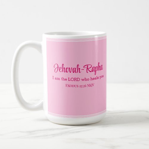 I am the Lord Who Heals You Bible Verse Light Pink Coffee Mug