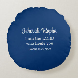 I am the Lord Who Heals You Bible Verse Navy Blue Round Pillow