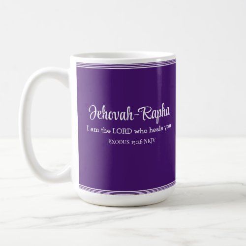 I am the Lord Who Heals You Bible Verse Purple Coffee Mug