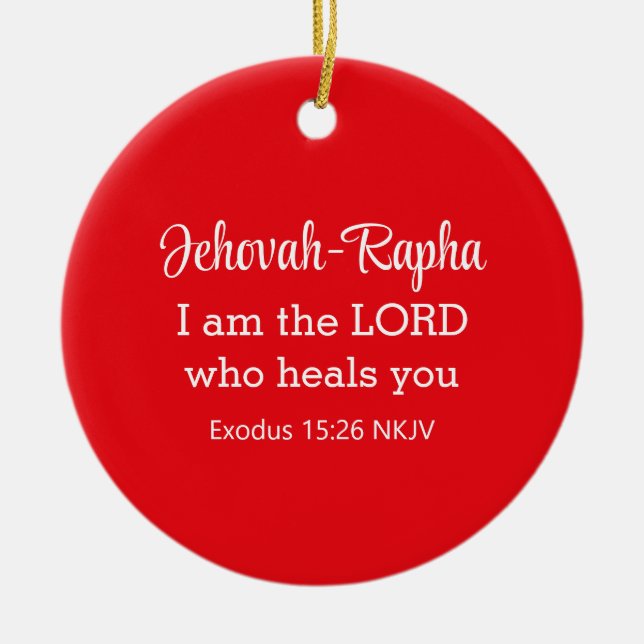I am the Lord Who Heals You Merry Christmas Red Ceramic Ornament (Front)