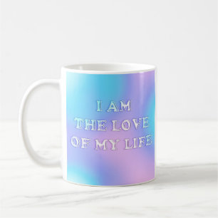I am the Love of My Life Coffee Mug