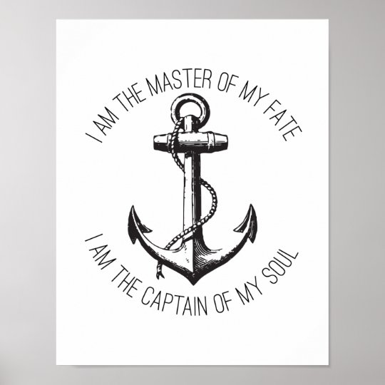 i am the master of my fate i am the captain of my soul