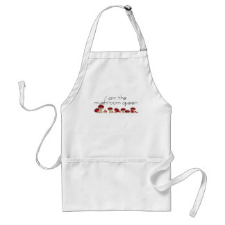 I Am The MushRoom Queen! Adult Apron