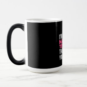 I Am The Nail Tech Color Morph Mug