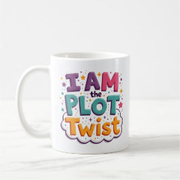 I Am the Plot Twist Colorful Coffee Mug