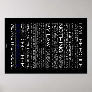 I Am The Police Poster