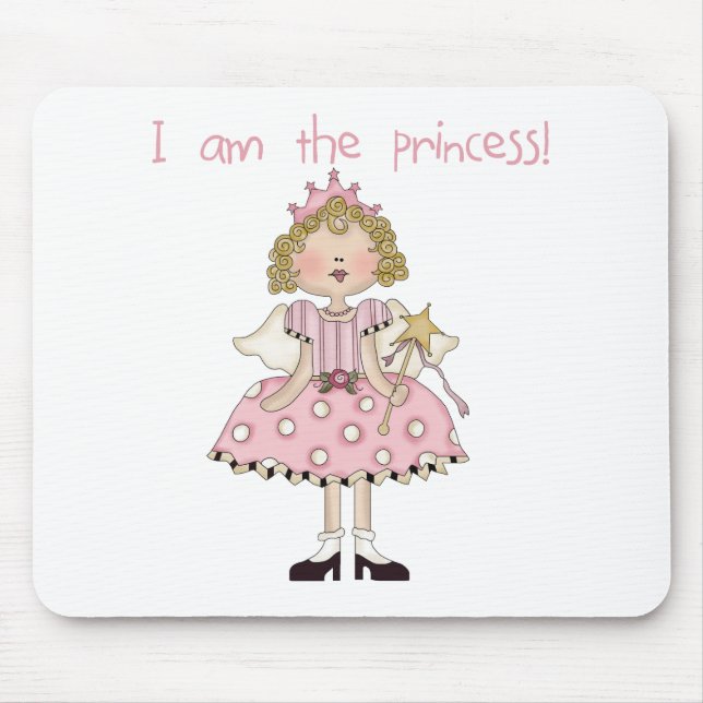 I am the Princess Mouse Pad (Front)
