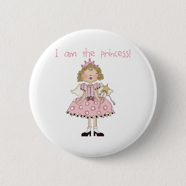 I am the Princess Pinback Button (Front)