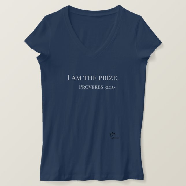 I Am The Prize T-Shirt (Design Front)