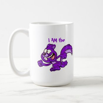 I Am The Purple Squirrel Office Coffee Mug by UTeezSF at Zazzle