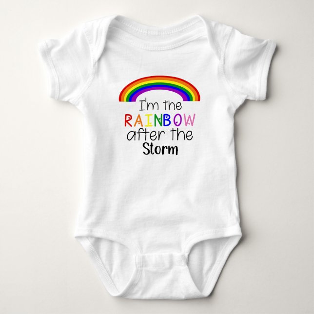 I am the Rainbow After the Storm Baby Bodysuit (Front)