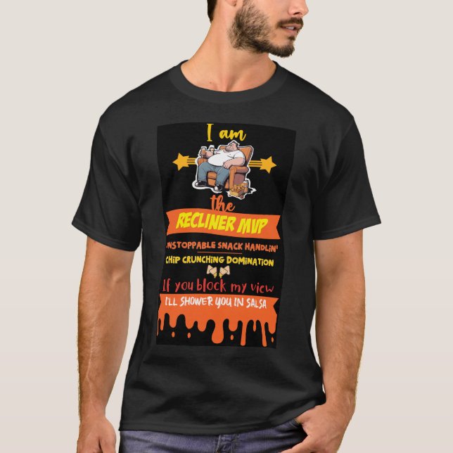 I Am The Recliner MVP: Quirky NFL Football T-Shirt (Front)