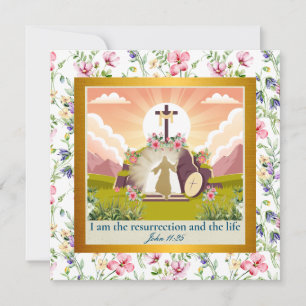 I am the resurrection and the life invitation