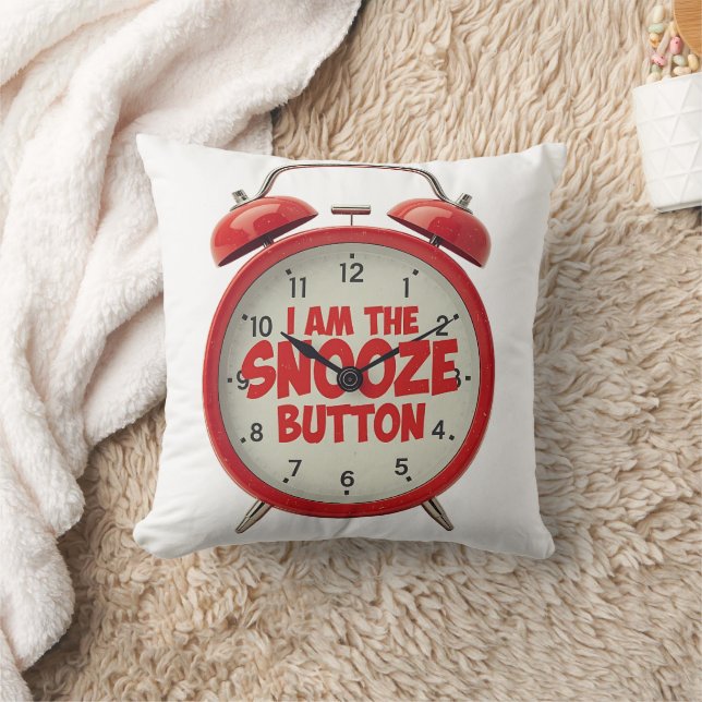 I Am The Snooze Button Funny Alarm Clock Throw Pil Pillow (Blanket)