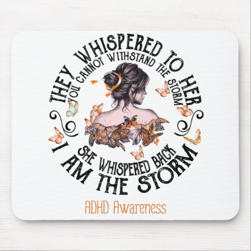 I Am The Storm ADHD Awareness Mouse Pad