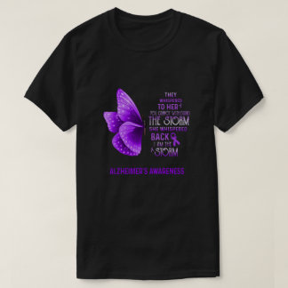 I Am The Storm Alzheimer's Awareness Butterfly T-Shirt