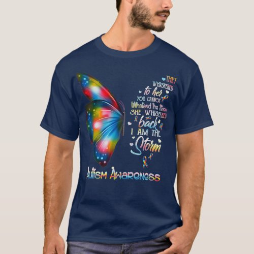 I Am The Storm Autism Awareness Butterfly T_Shirt