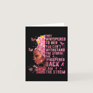 I Am The Storm Black Woman Afro Breast Cancer Awar Card