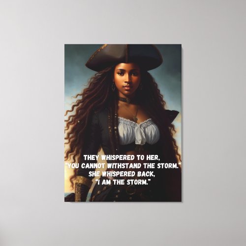 I Am the Storm Black Woman Pirate Art Canvas Print