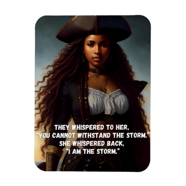 I Am the Storm Black Woman Pirate Art Magnet (Vertical)