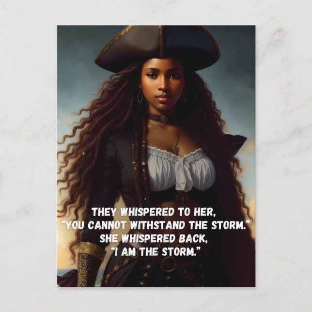 I Am the Storm Black Woman Pirate Art Postcard (Front)