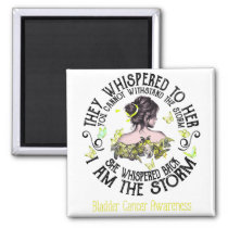 I Am The Storm Bladder Cancer Awareness Magnet