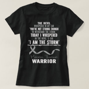 I Am The Storm Brain Tumor Warrior Gray Ribbon T-Shirt