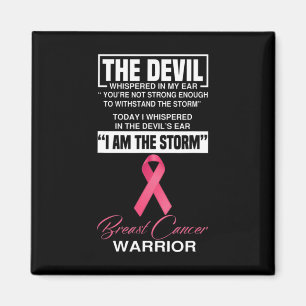 I Am The Storm Breast Cancer Awareness Pink Ribbon Magnet