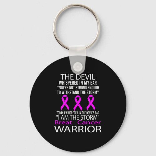 I Am The Storm _ Breast Cancer Warrior Keychain