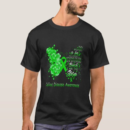 I Am The Storm Celiac Disease Awareness Butterfly T_Shirt