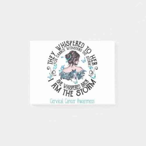 I Am The Storm Cervical Cancer Awareness Post_it Notes