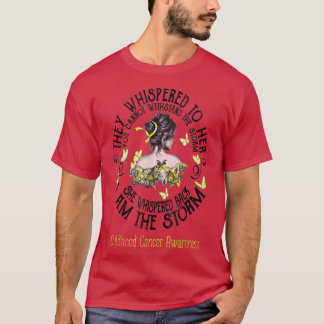 I Am The Storm Childhood Cancer, Childhood Cancer  T-Shirt