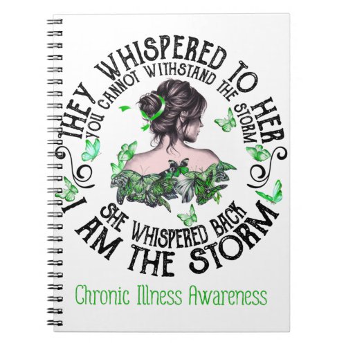I Am The Storm Chronic Illness Awareness Notebook