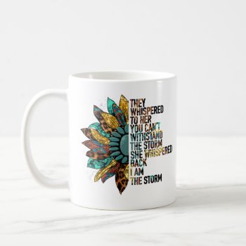I Am The Storm Coffee Mug by malibuitalian at Zazzle