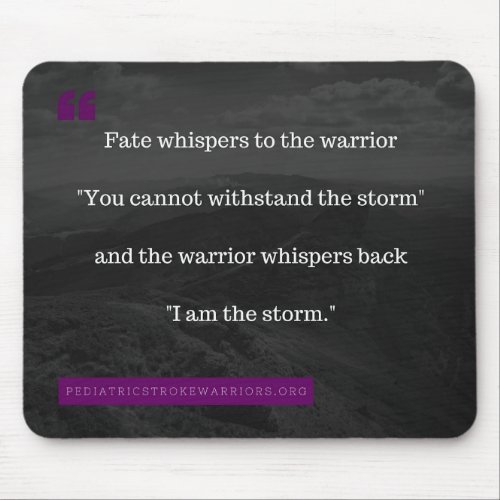 I am the Storm collection Mouse Pad