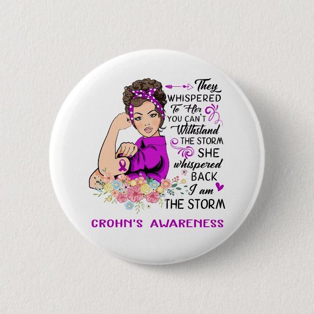 I Am The Storm CROHN'S Disease Awareness Button (Front)