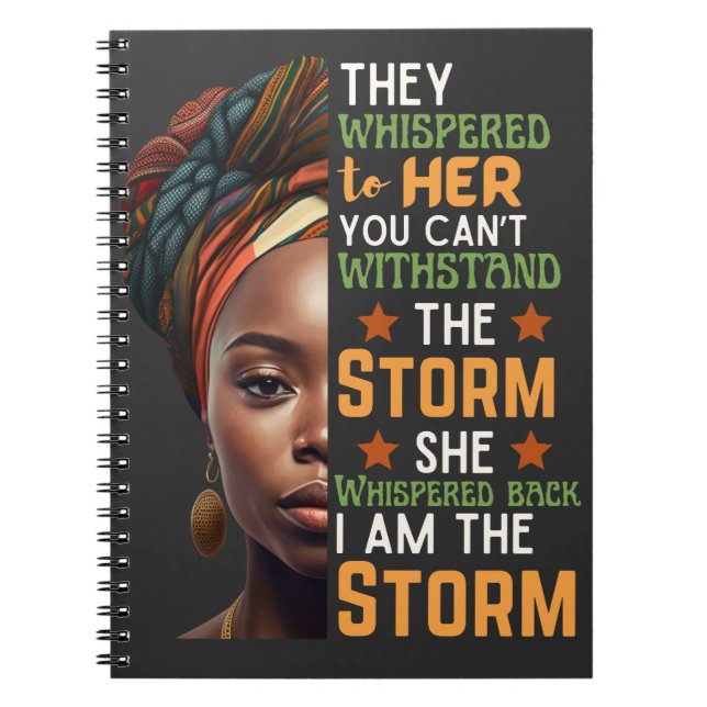 I Am The Storm Digital Art Afro Strong Woman Notebook (Front)
