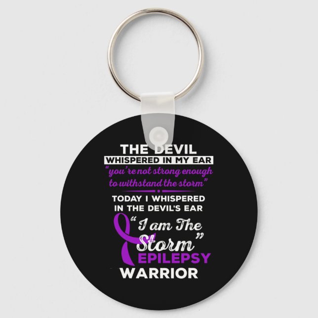I Am the Storm Epilepsy Warrior  Keychain (Front)