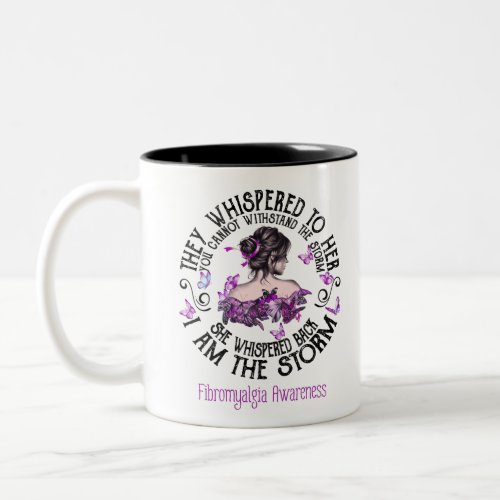 I Am The Storm Fibromyalgia Awareness Two_Tone Coffee Mug