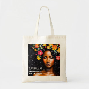 I Am the Storm Floral Watercolor Black Woman Art Tote Bag