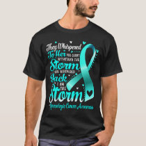 I Am The Storm Gynecologic Cancer Awareness T-Shirt