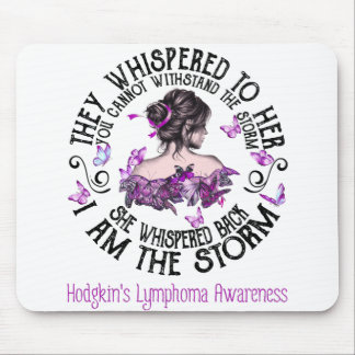 I Am The Storm Hodgkin's Lymphoma Awareness Mouse Pad