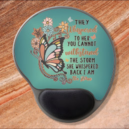 I am the Storm Inspirational Quote Gift Gel Mouse Pad