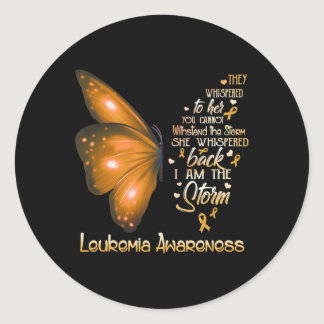 I am the storm Leukemia Awareness Butterfly  Classic Round Sticker