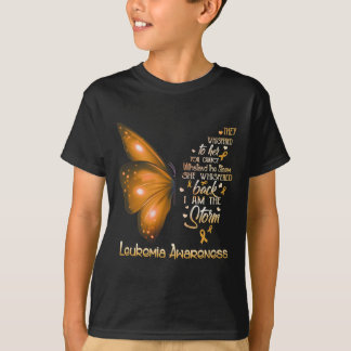 I am the storm Leukemia Awareness Butterfly  T-Shirt