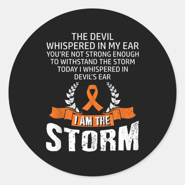 I Am The Storm Leukemia Awareness  Classic Round Sticker (Front)