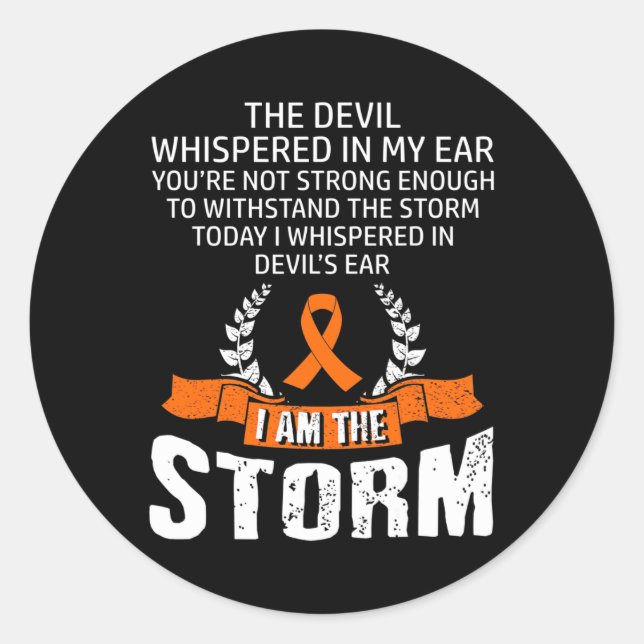 I Am The Storm Leukemia Awareness  Classic Round Sticker (Front)
